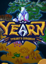 渴望暴君的征服(YEARN Tyrants Conquest)Steam破解版