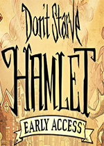 饥荒:哈姆雷特PC版