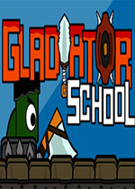 角斗士学院(Gladiator School)Steam版